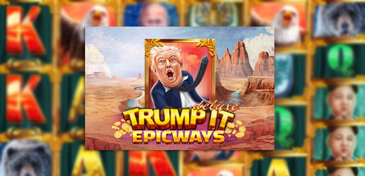 Trump It Deluxe Epicways Slot by Fugaso 